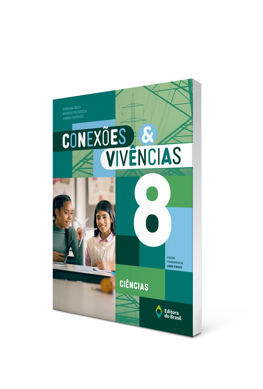 CONEXÕES & VIVÊNCIAS CIÊNCIAS - 8º ano