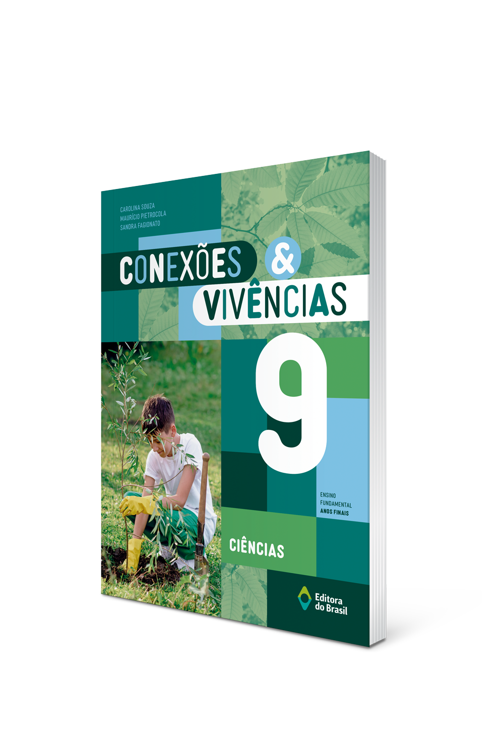 CONEXÕES & VIVÊNCIAS CIÊNCIAS - 9º ano