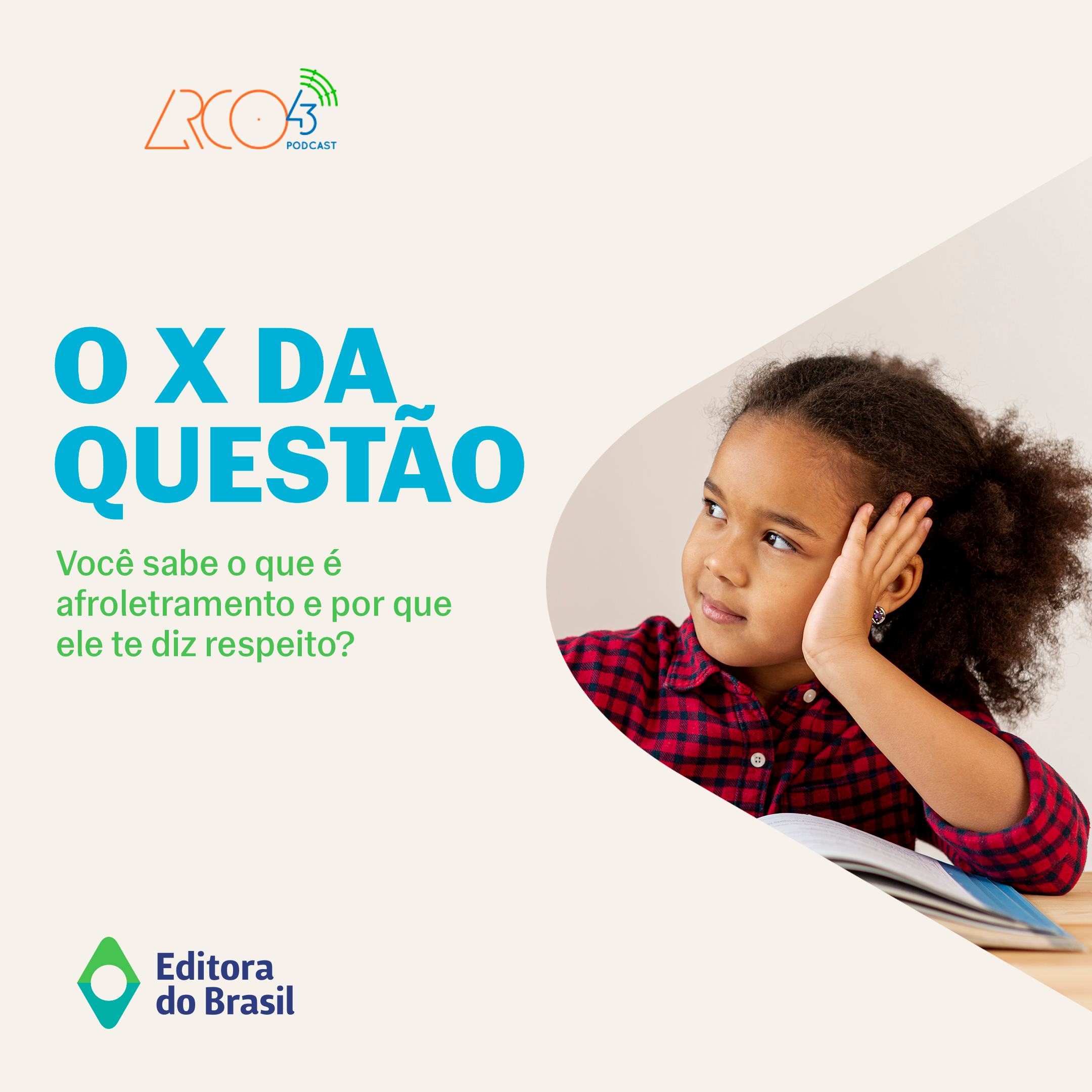 O X da Questão #121 – O que é afroletramento?
