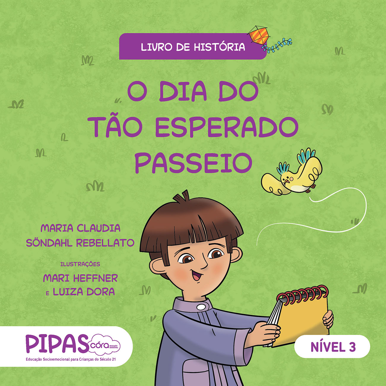 Córa: Educação Emocional - Pipas | Livro de história - EI 1