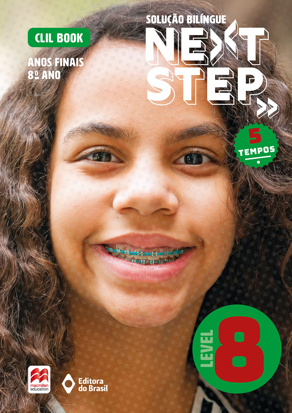 Solução Bilíngue Next Step: CLIL Book (5 tempos) – Anos Finais – 8º ano
